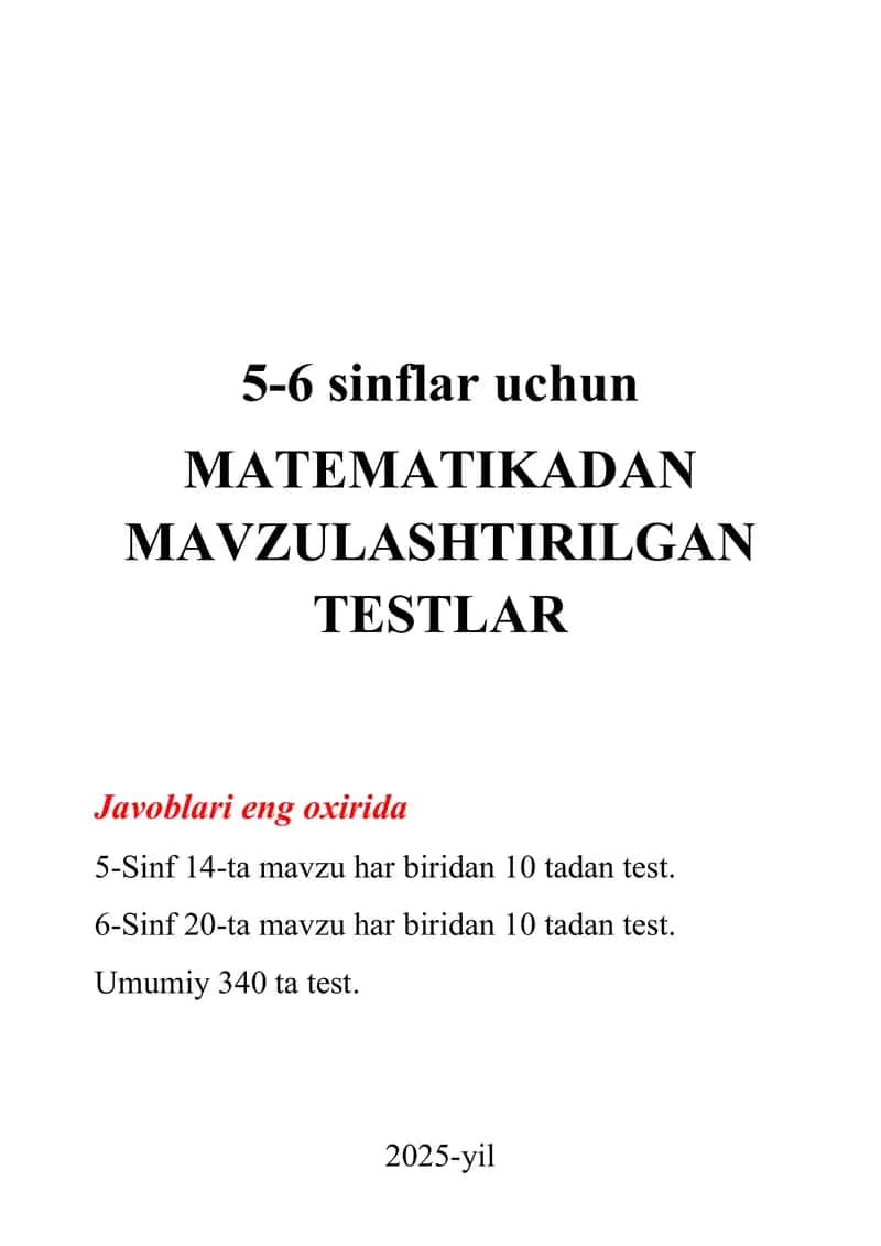 5-6- sinf MATEMATIKADAN MAVZULASHTIRILGAN TESTLAR 1