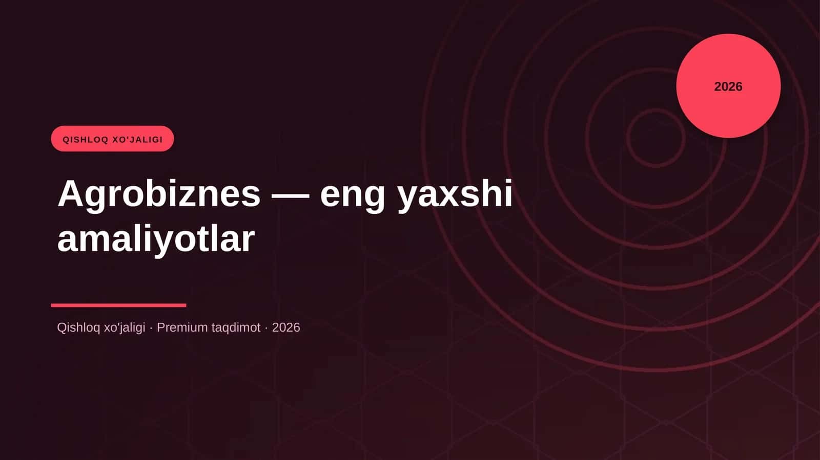 Agrobiznes — eng yaxshi amaliyotlar 1