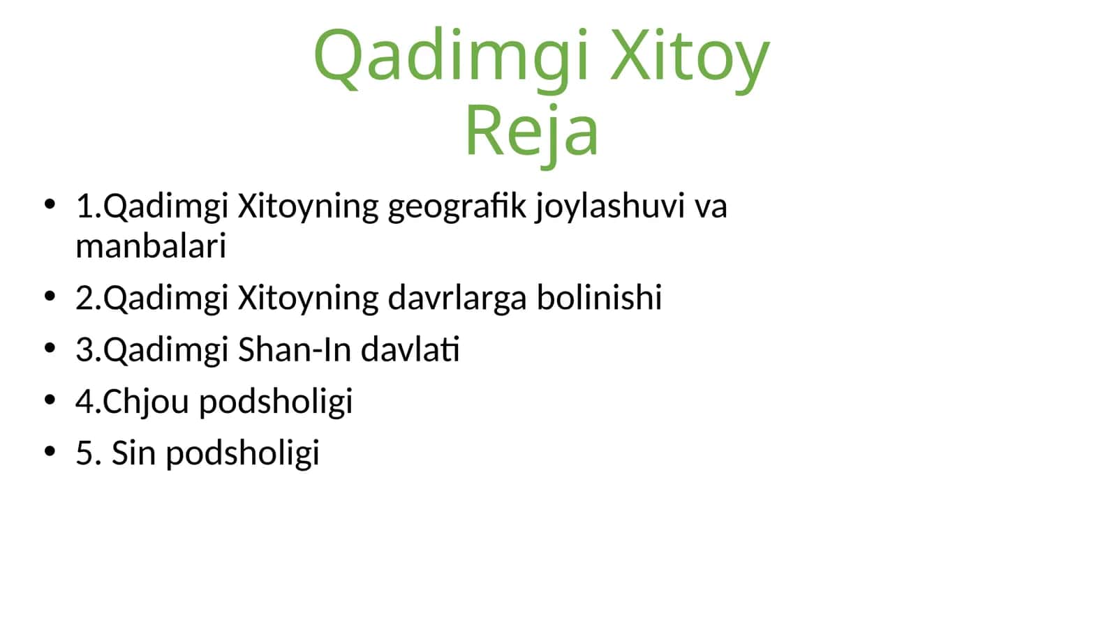 Jahon tarixidan Qadimgi Xitoy mavzusida slayd. 1