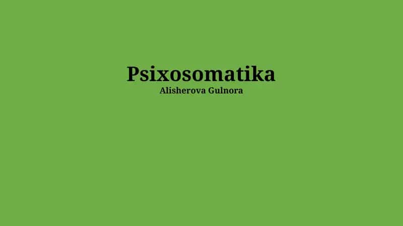 Psixosomatika 1