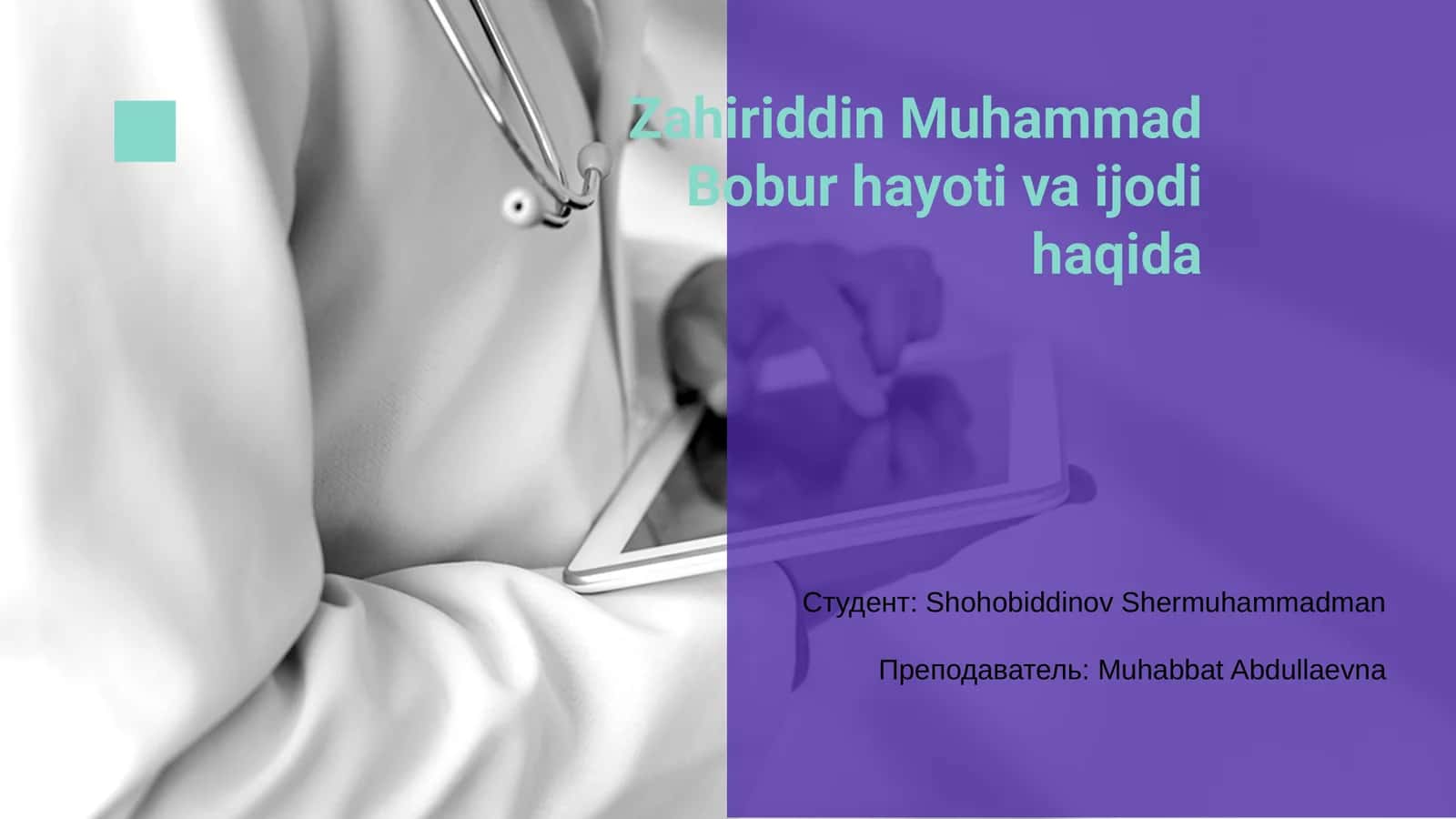 Zahiriddin Muhammad Bobur hayoti va ijodi haqida 1