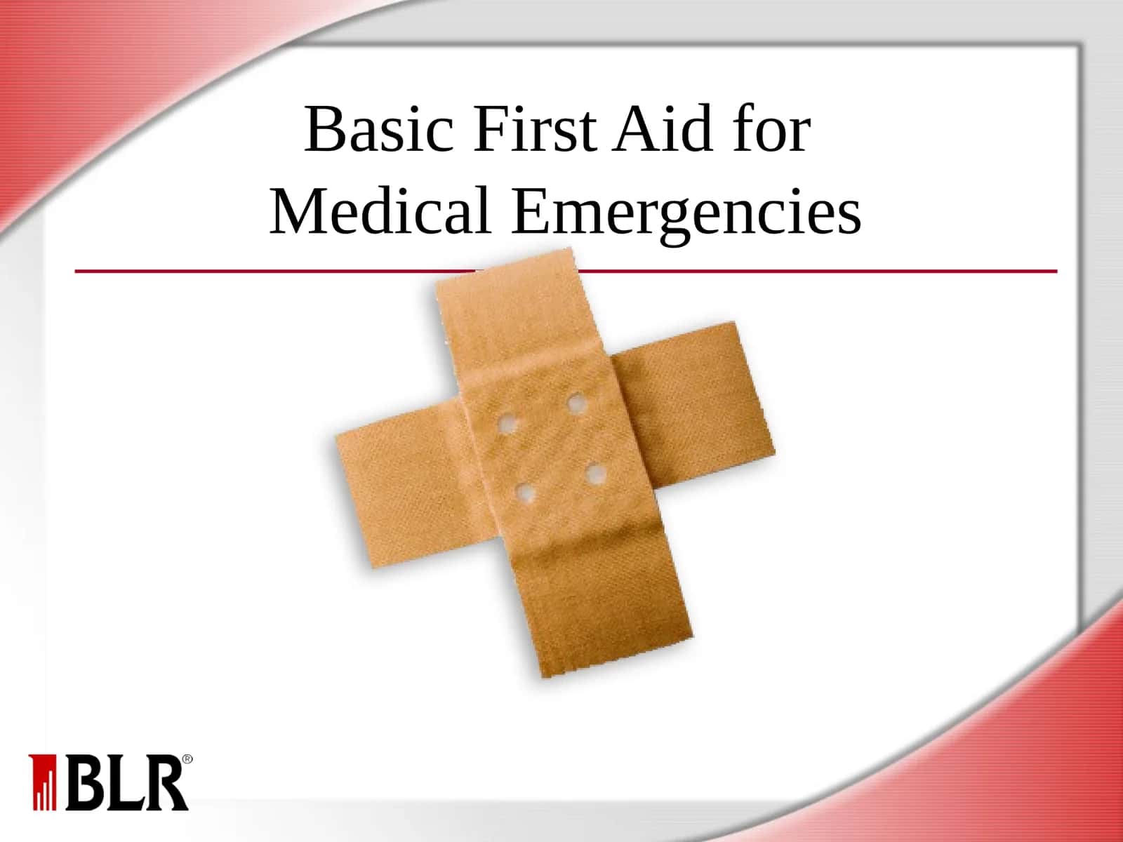 Basic First Aid for Medical Emergencies 1