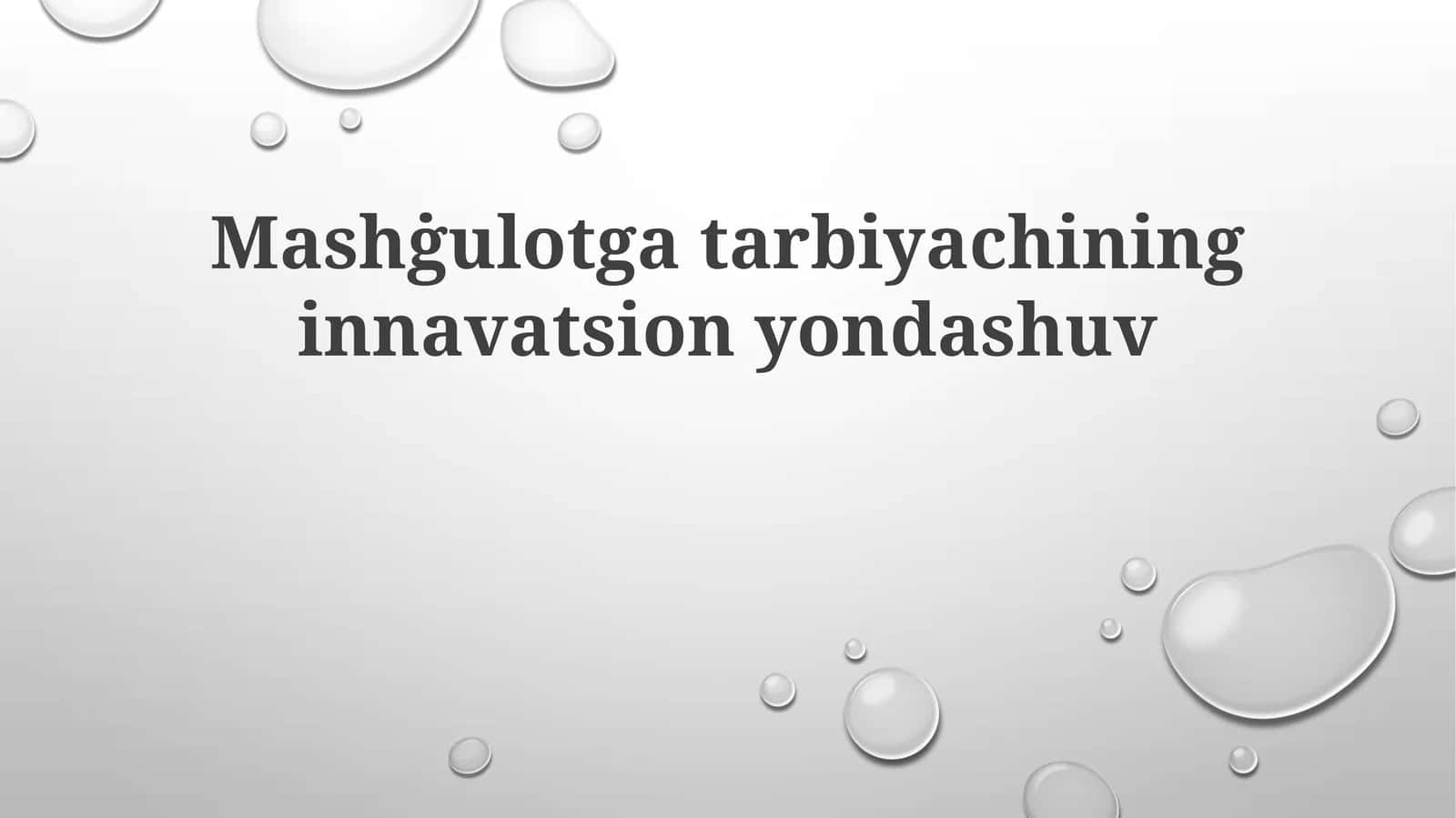 Mashġulotgatarbiyachininginnavatsionyondashuv 1