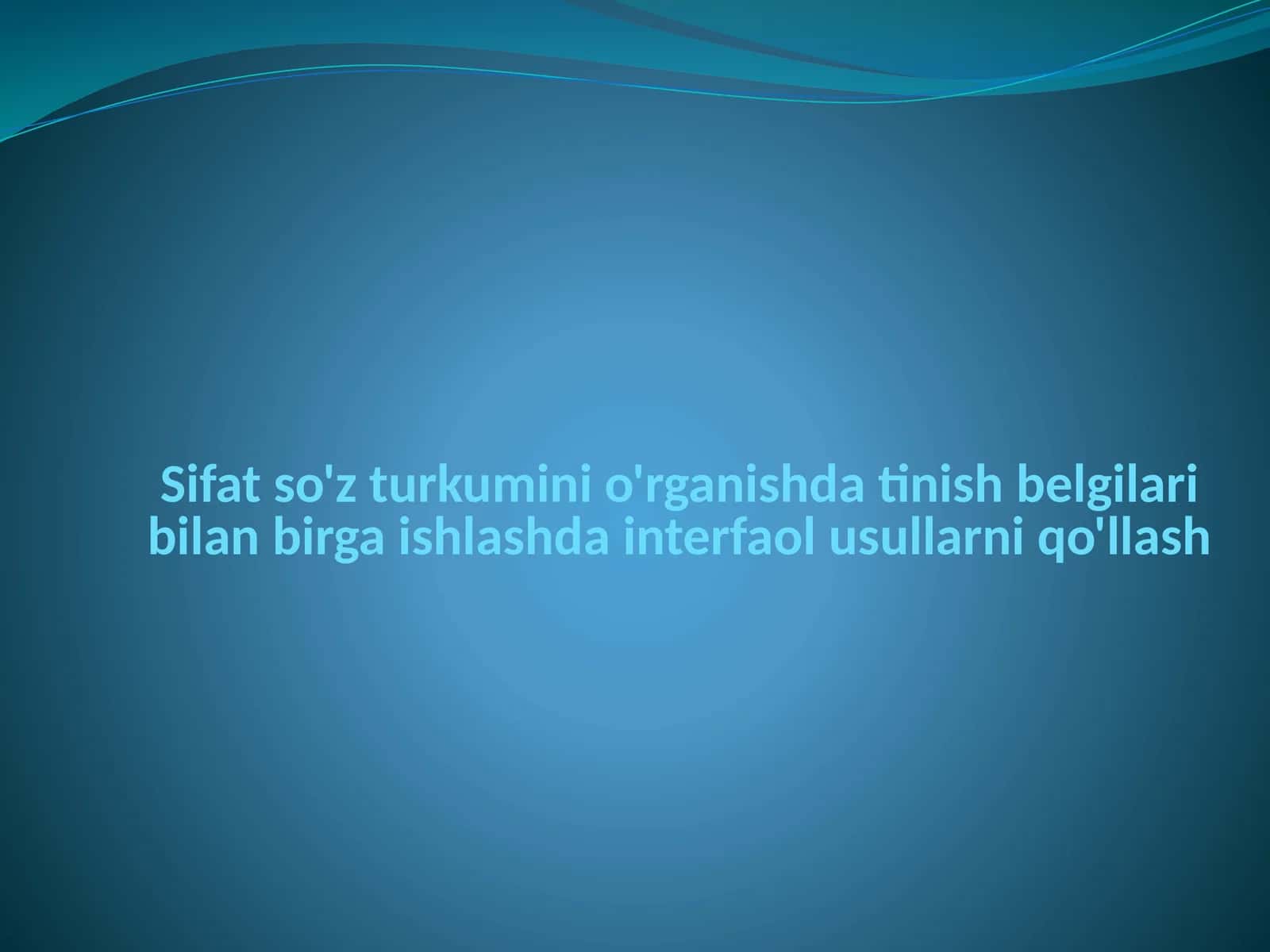 Sifatning Turlari va Darajalari 1