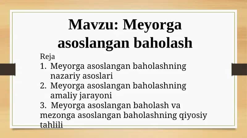 Meyorga asoslangan baholash 1