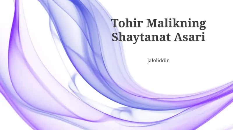 Tohir Malikning Shaytanat Asari 1
