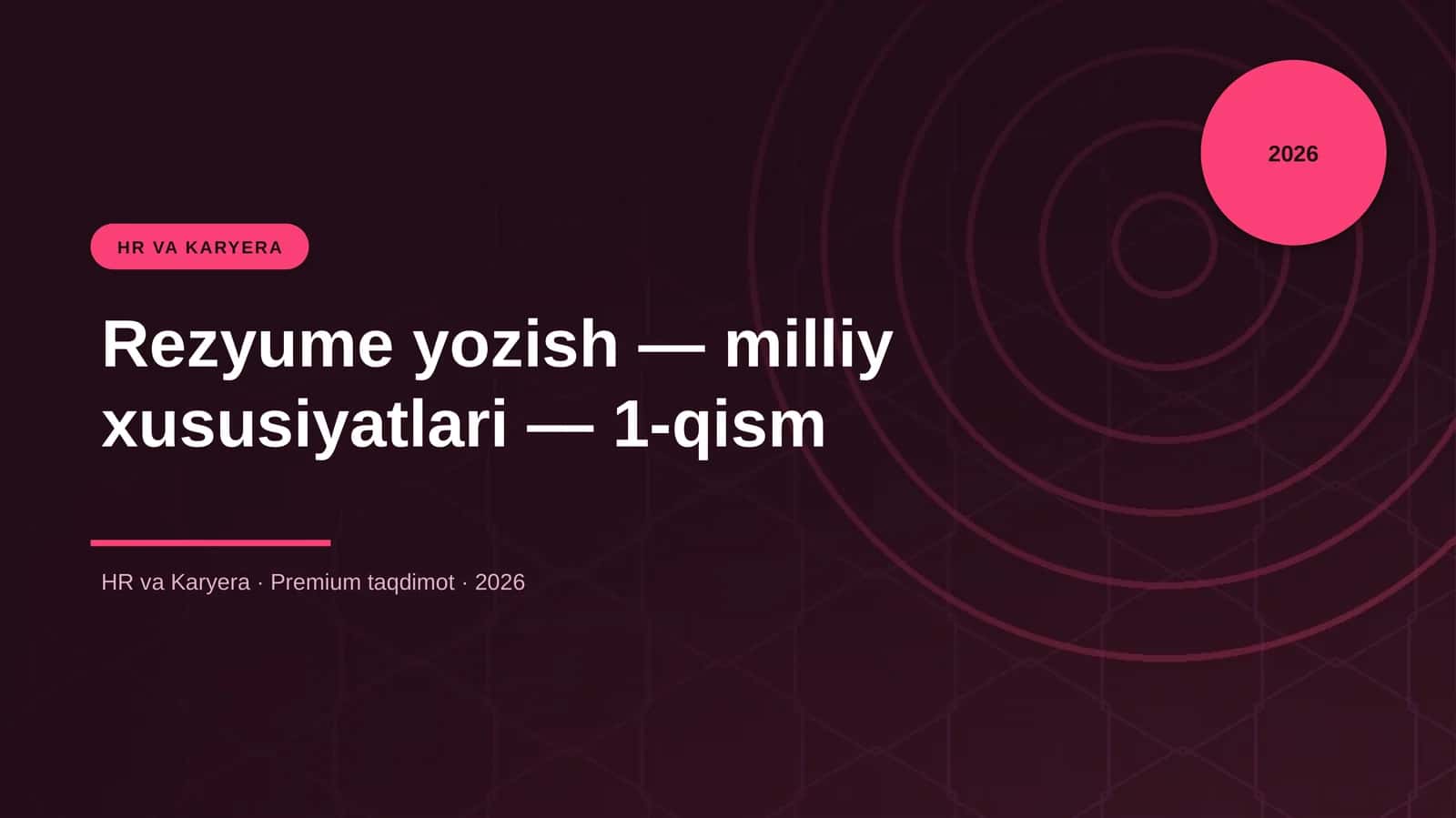 Rezyume yozish — milliy xususiyatlari — 1-qism 1