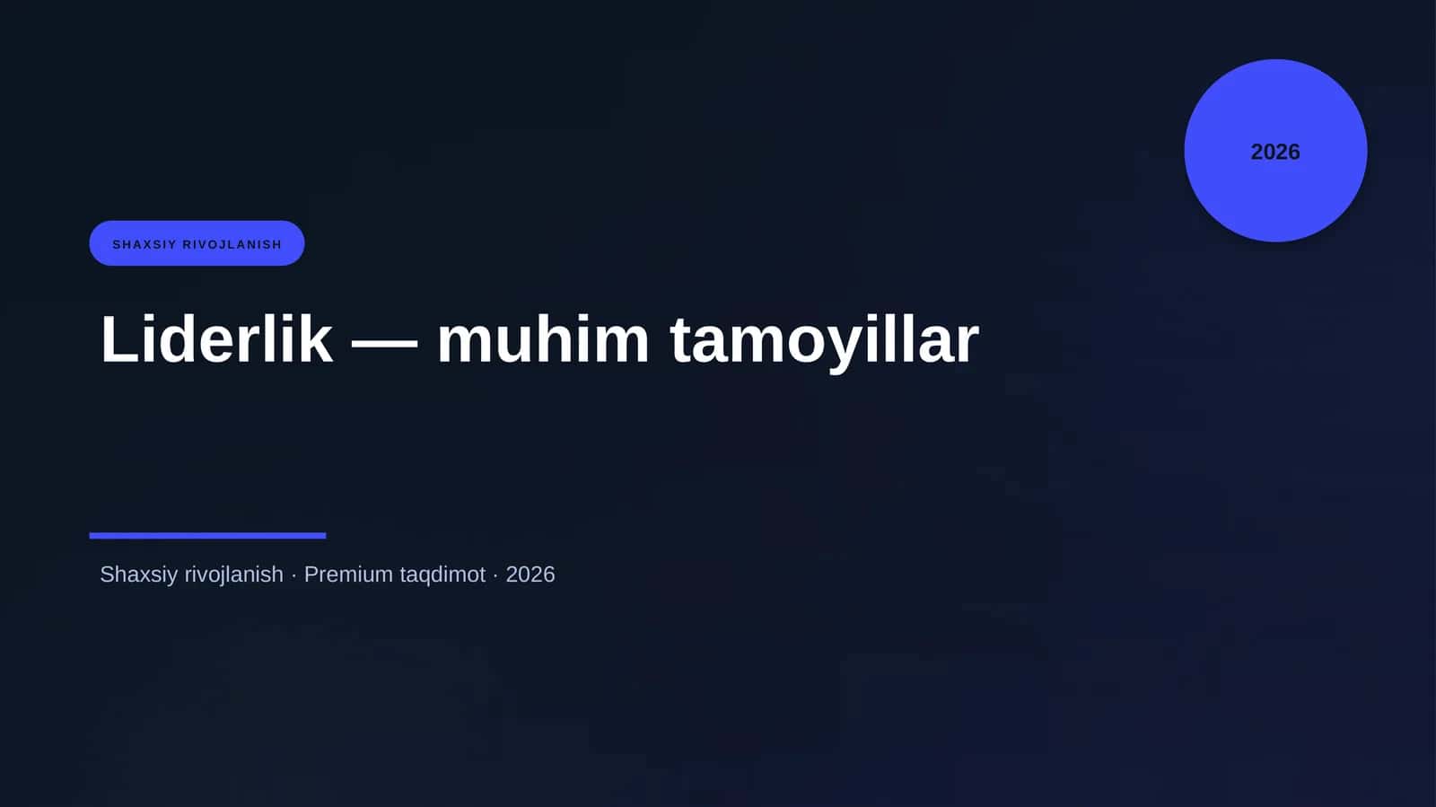 Liderlik — muhim tamoyillar 1