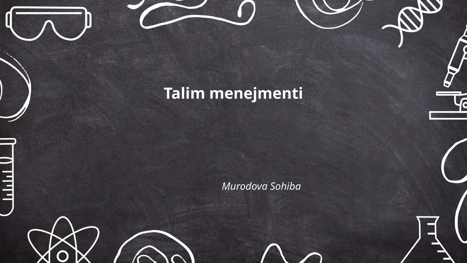 Talim menejmenti 1