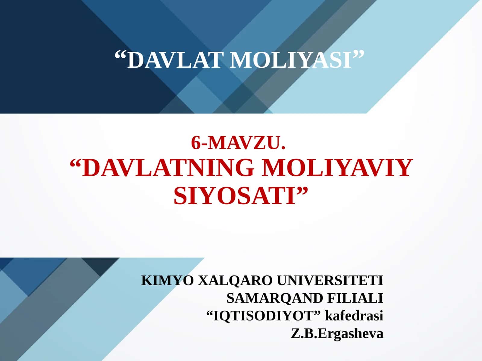 DAVLATNING MOLIYAVIY SIYOSATI 1