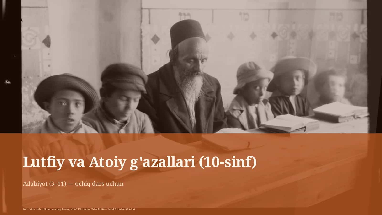 Lutfiy va Atoiy g'azallari (10-sinf) 1
