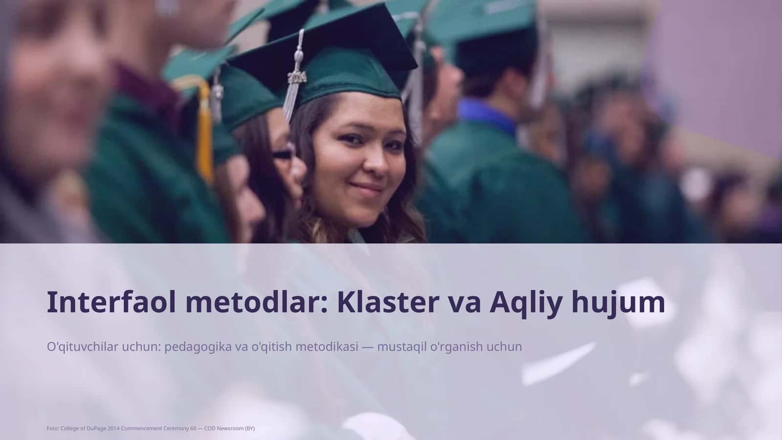 Interfaol metodlar: Klaster va Aqliy hujum 1