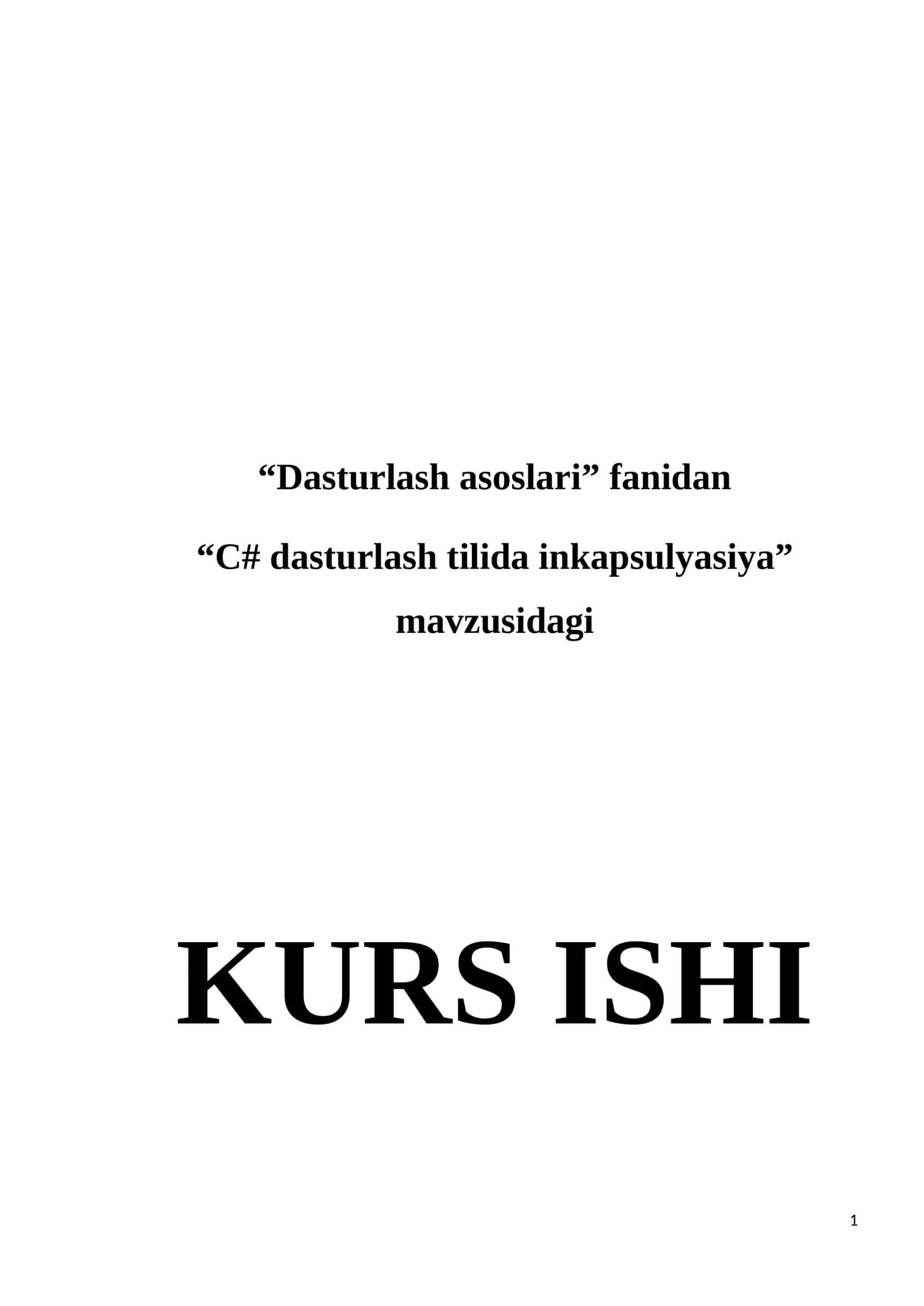 C# dasturlash tilida inkapsulyasiya 1