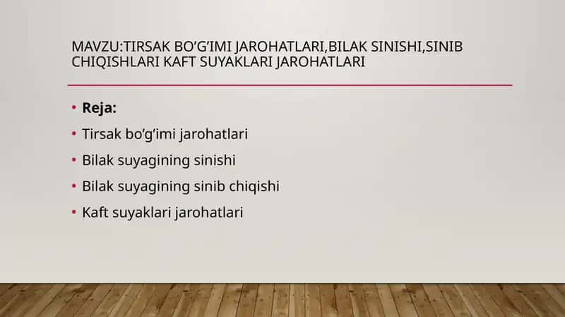 Tirsak bo’g’imi jarohatlari 1