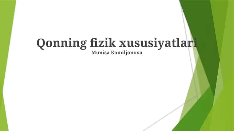 Qonning fizik xususiyatlari 1