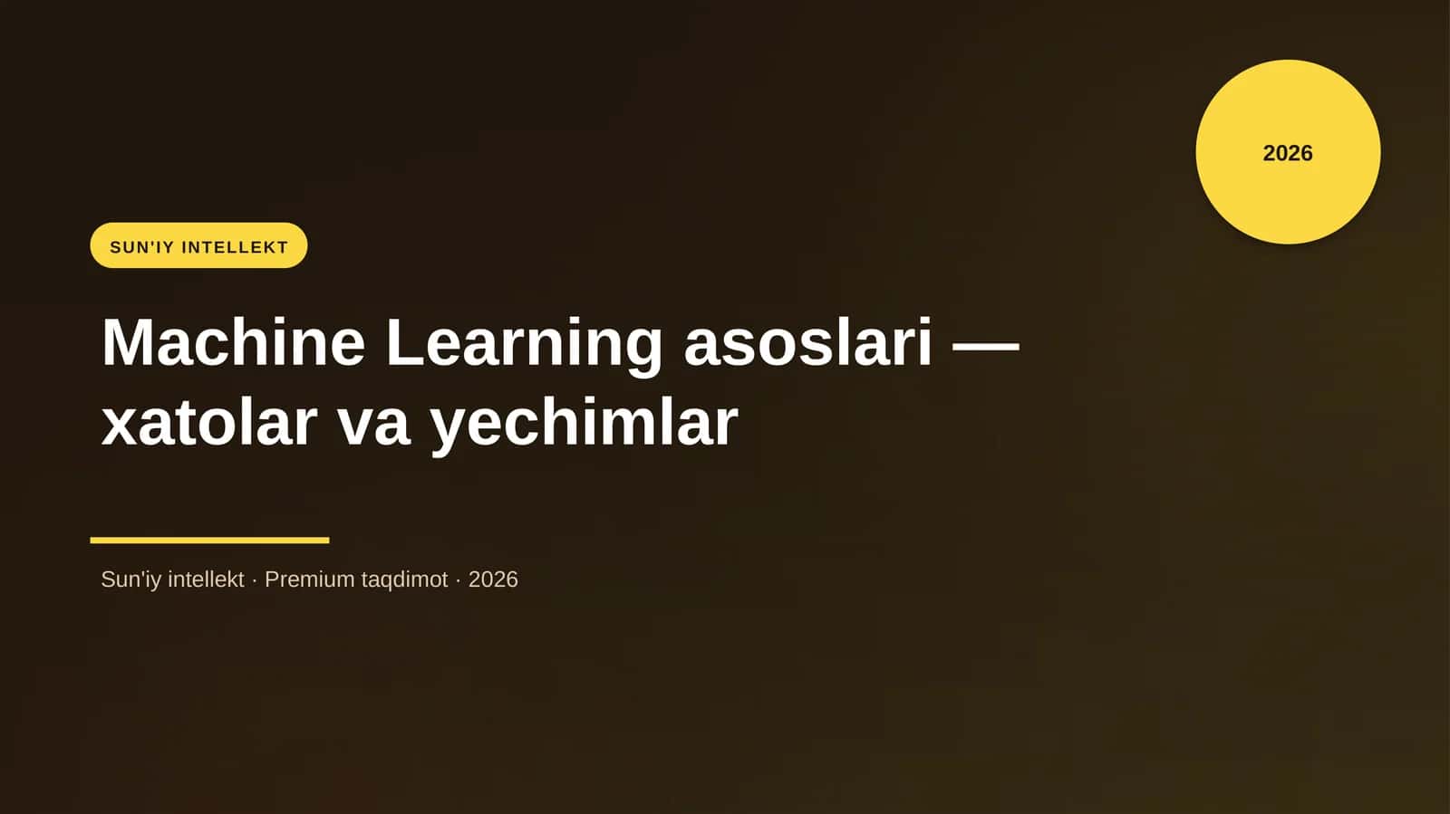 Machine Learning asoslari — xatolar va yechimlar 1
