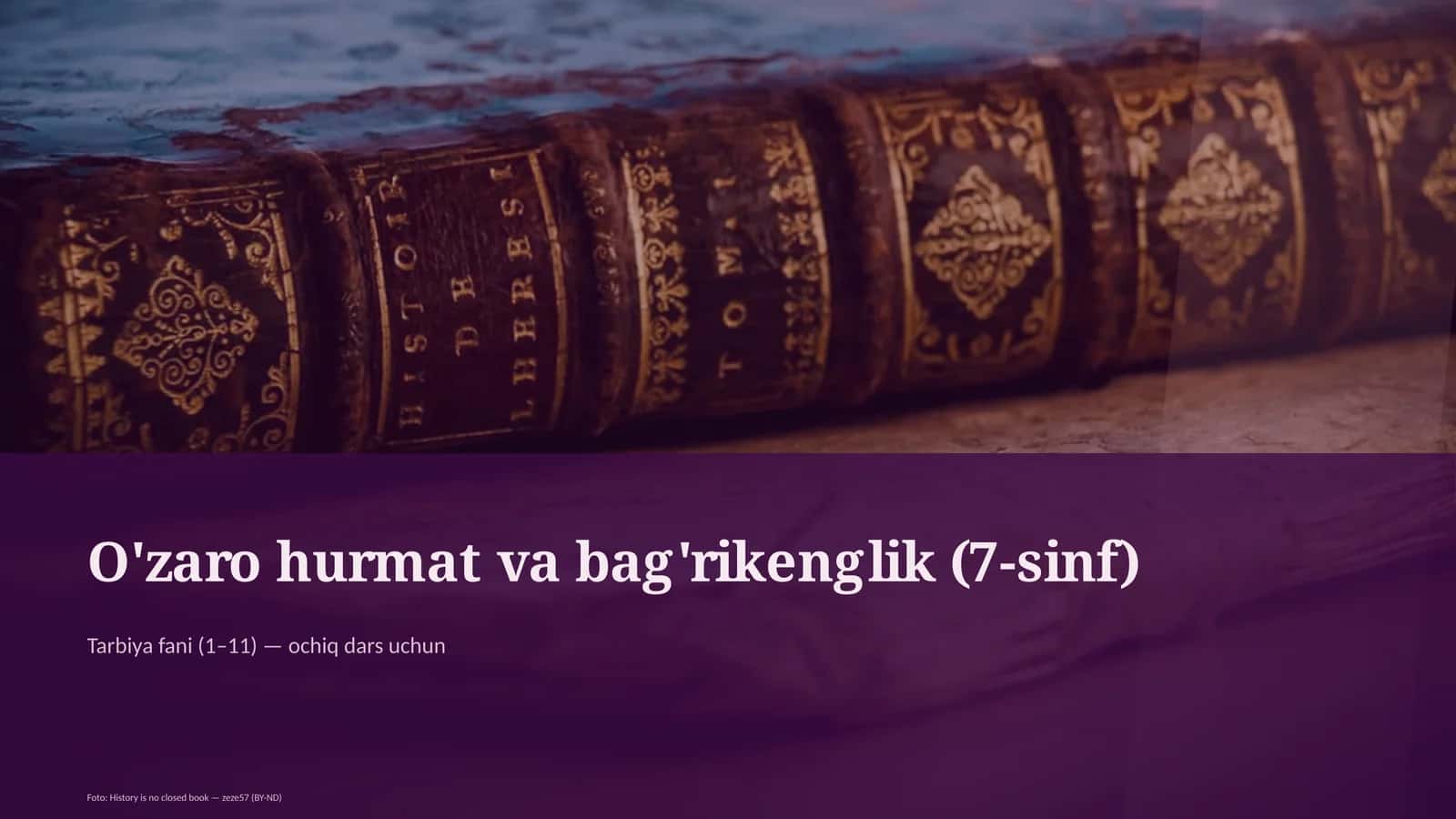 O'zaro hurmat va bag'rikenglik (7-sinf) 1