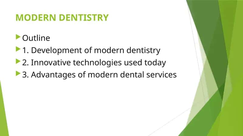 MODERN DENTISTRY 1