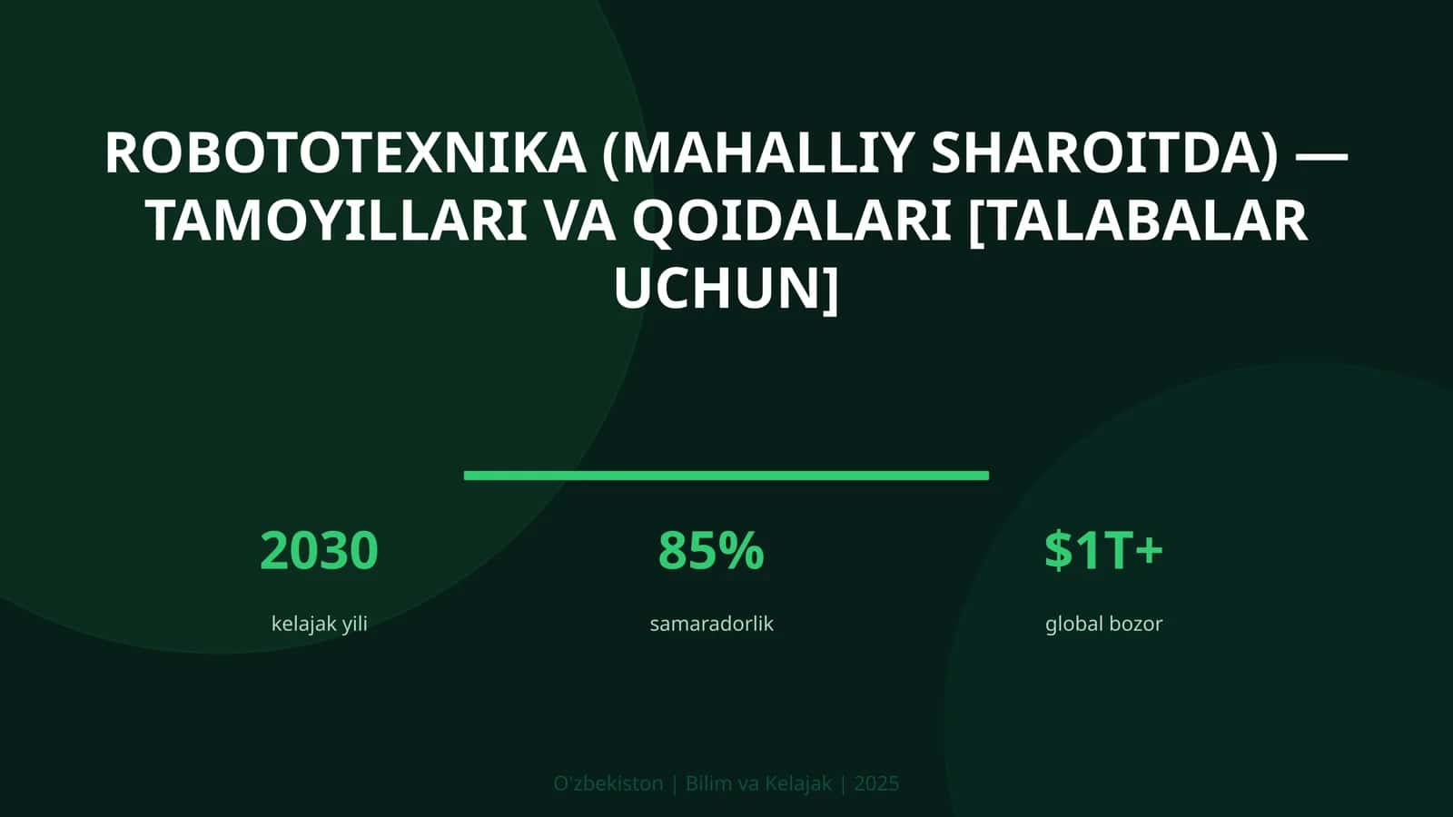 Robototexnika (mahalliy sharoitda) — tamoyillari va qoidalari [talabalar uchun] 1