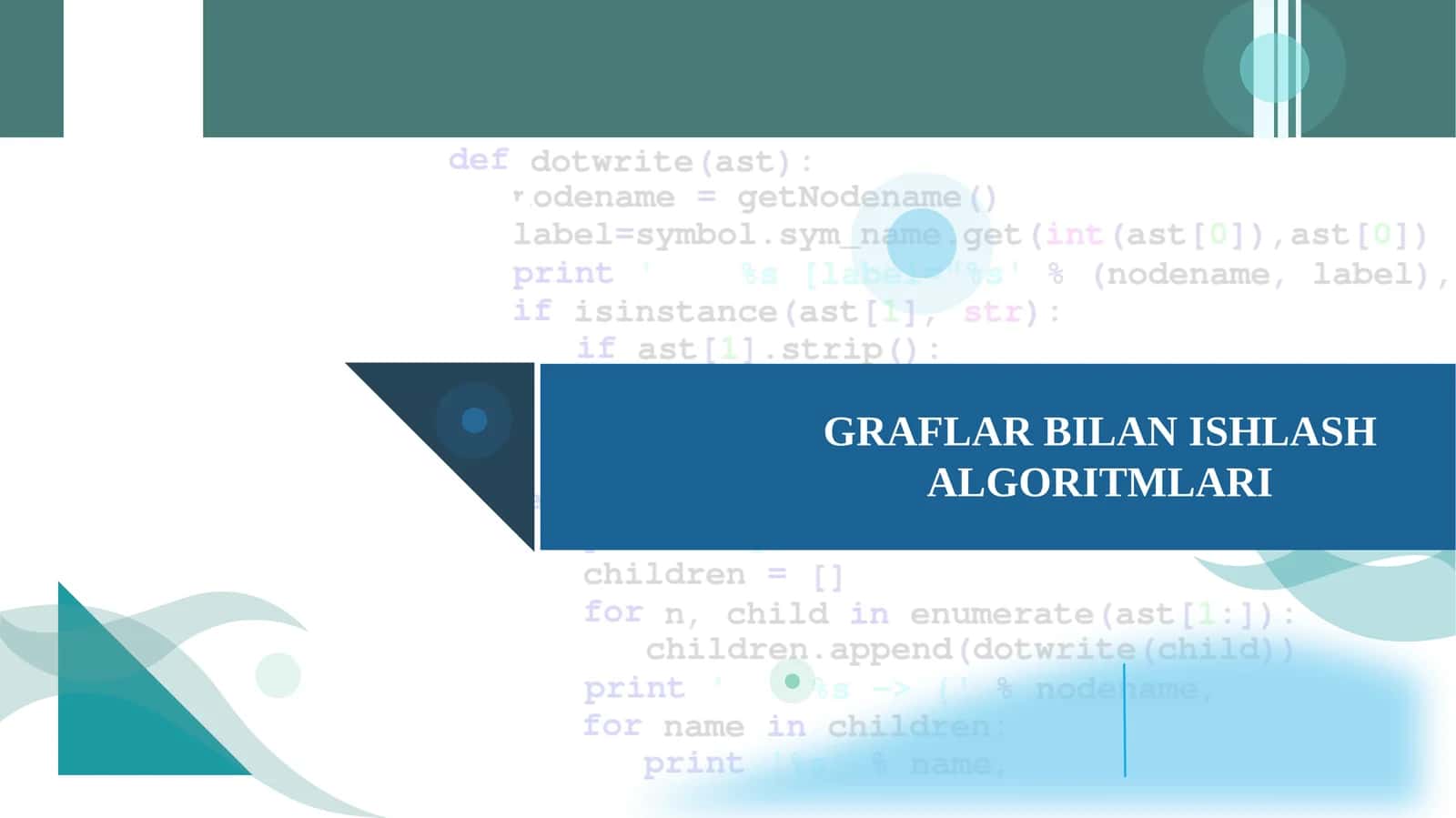 GRAFLAR BILAN ISHLASH ALGORITMLARI 1