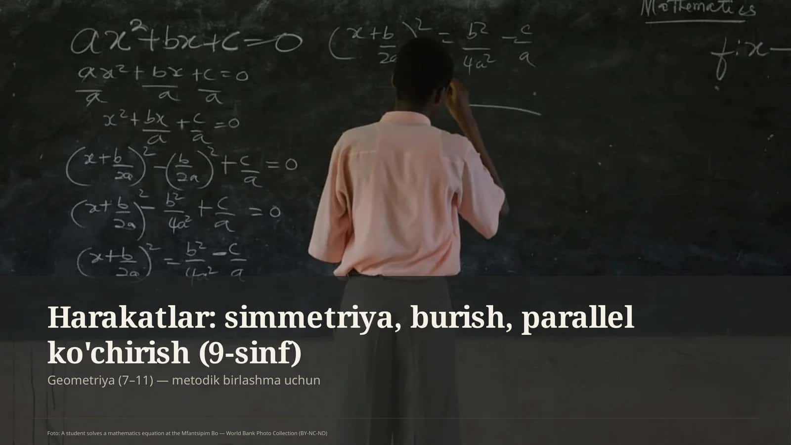 Harakatlar: simmetriya, burish, parallel ko'chirish (9-sinf) 1