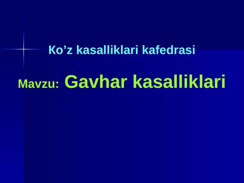 Gavhar kasalliklari 1