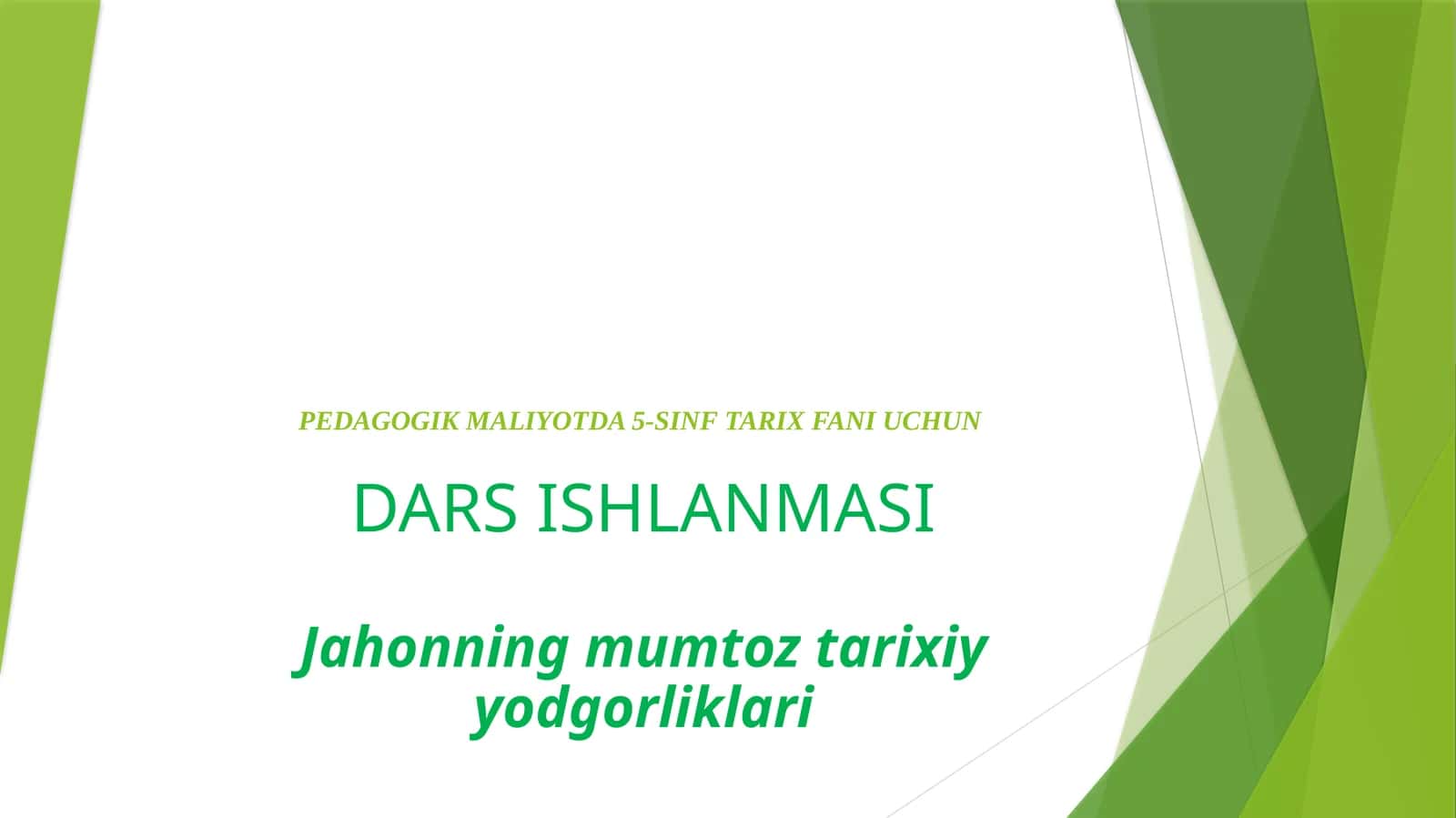 Jahonning mumtoz tarixiy yodgorliklari 1