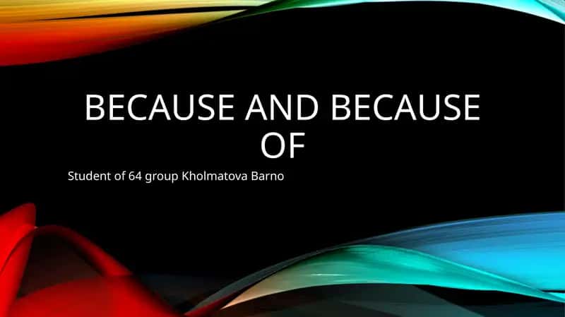 Because and because of 1