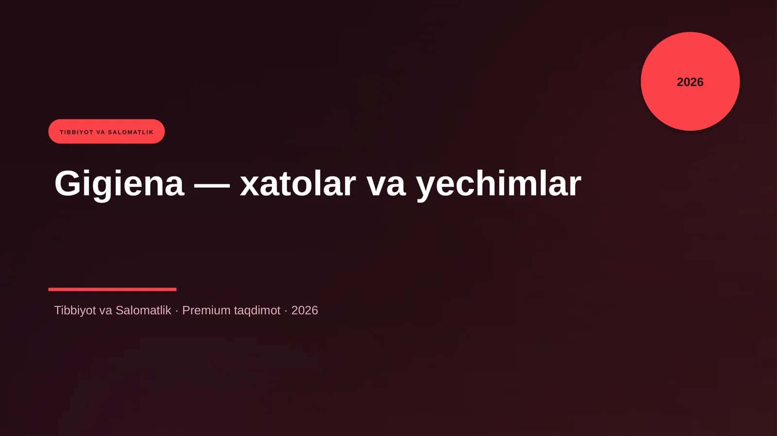 Gigiena — xatolar va yechimlar 1