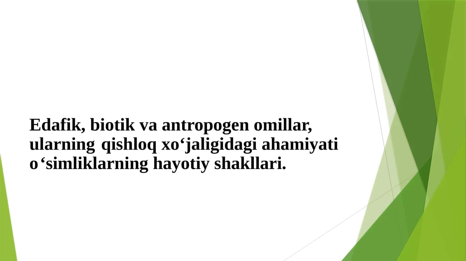 O‘simliklarning Hayotiy Shakllari 1