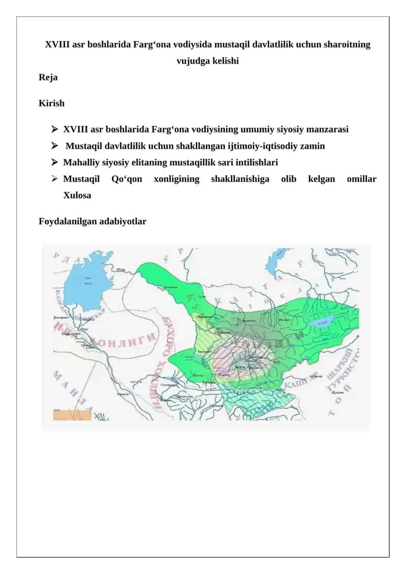 XVIII asr boshlarida Farg‘ona vodiysida mustaqil davlatlilik uchun sharoitning vujudga kelishi 1