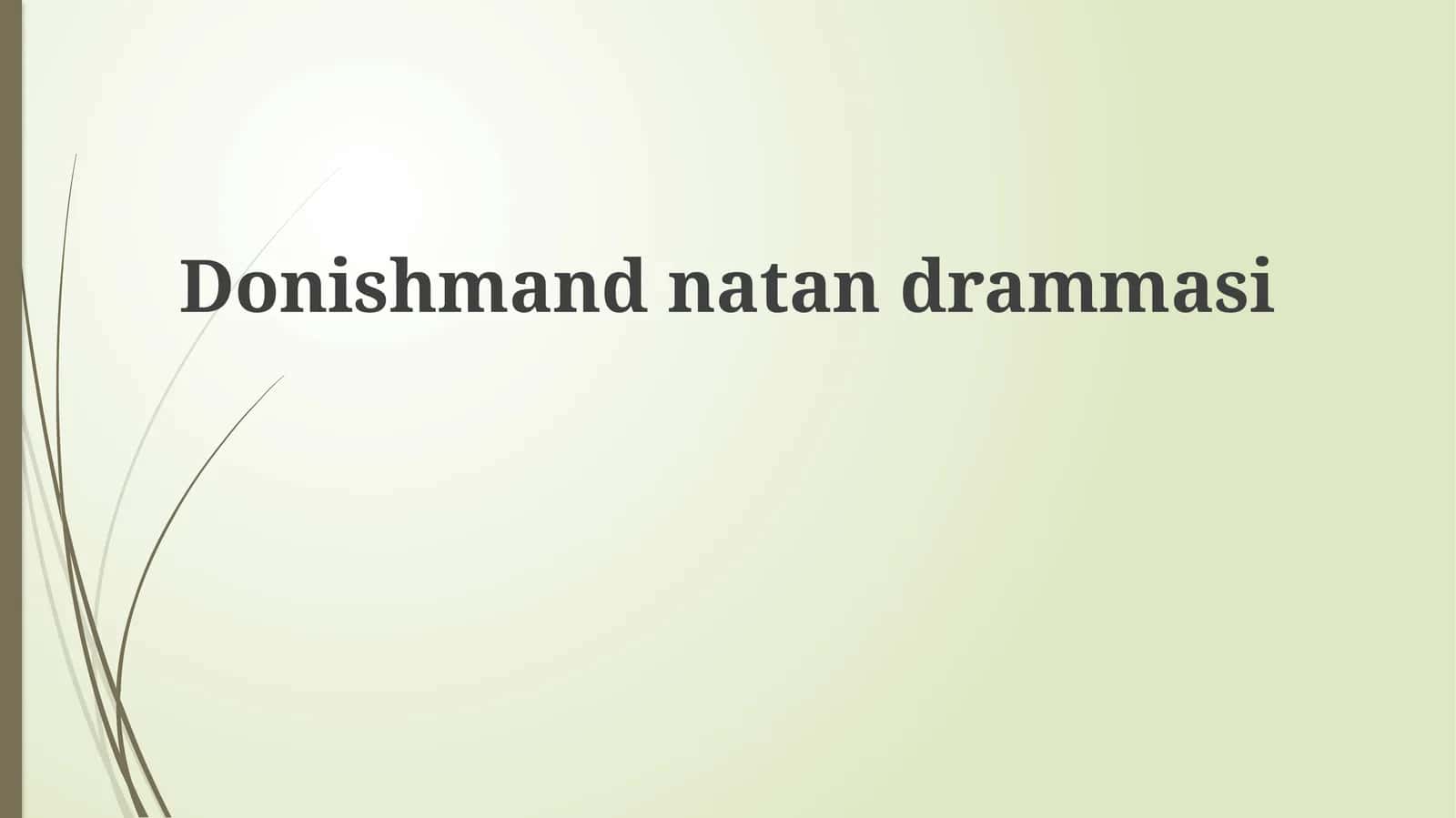 Donishmandnatandrammasi 1