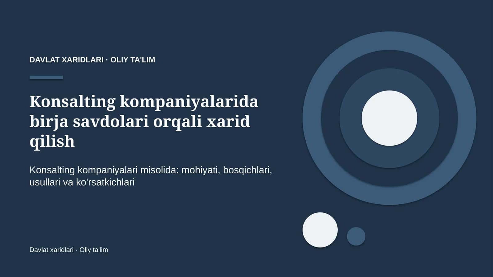 Konsalting kompaniyalarida birja savdolari orqali xarid qilish 1