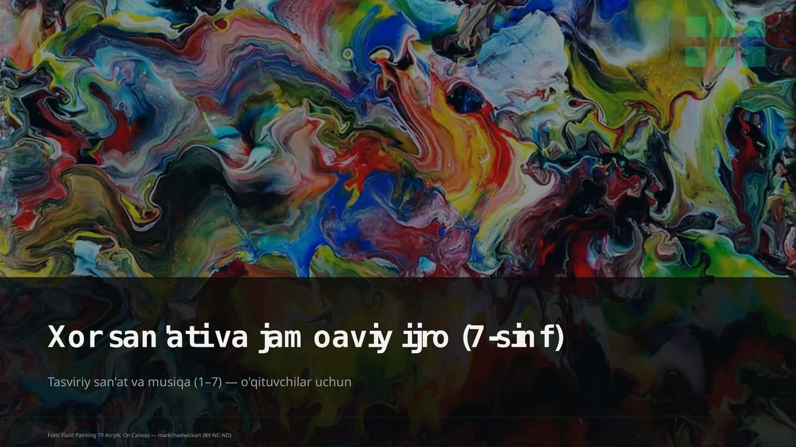 Xor san'ati va jamoaviy ijro (7-sinf) 1