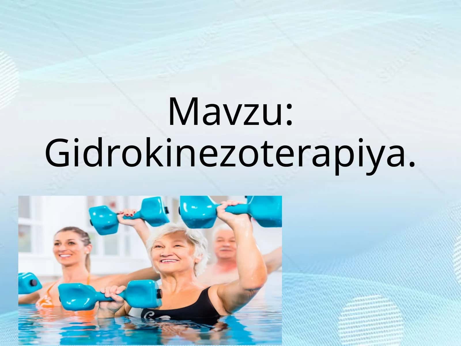 Gidrokinezoterapiya 1