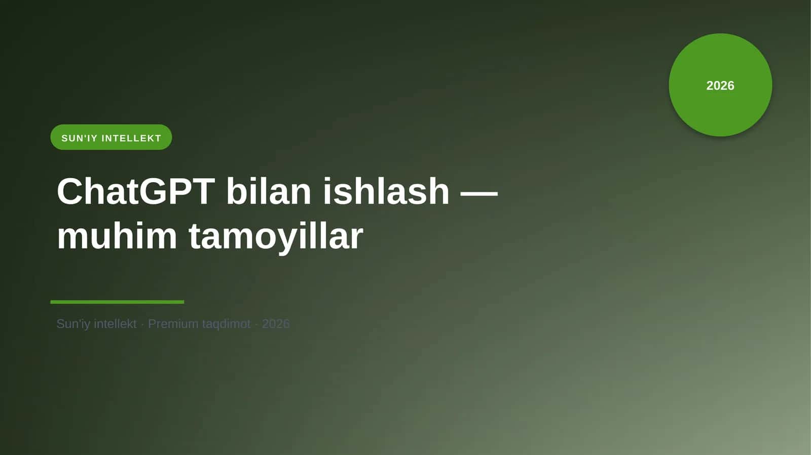 ChatGPT bilan ishlash — muhim tamoyillar 1