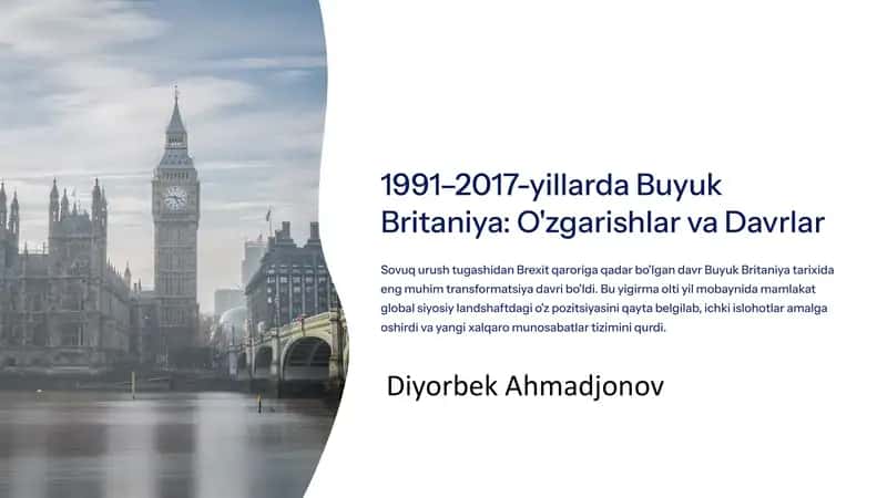 Buyuk Britaniya: O'zgarishlar va Davrlar 1