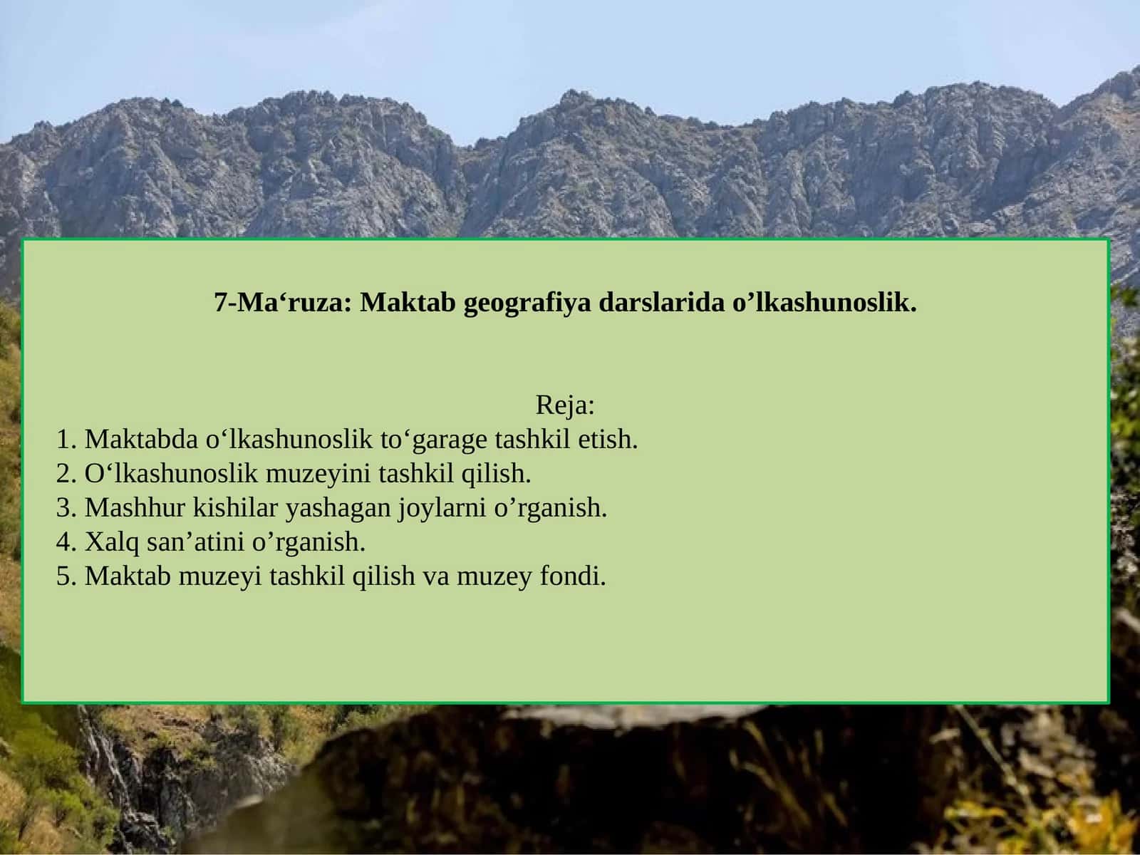 Maktab geografiya darslarida o’lkashunoslik 1