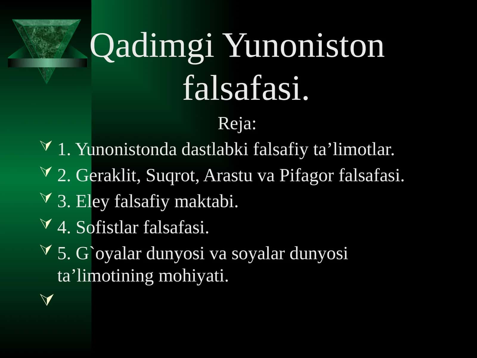 Qadimgi Yunoniston falsafasi 1