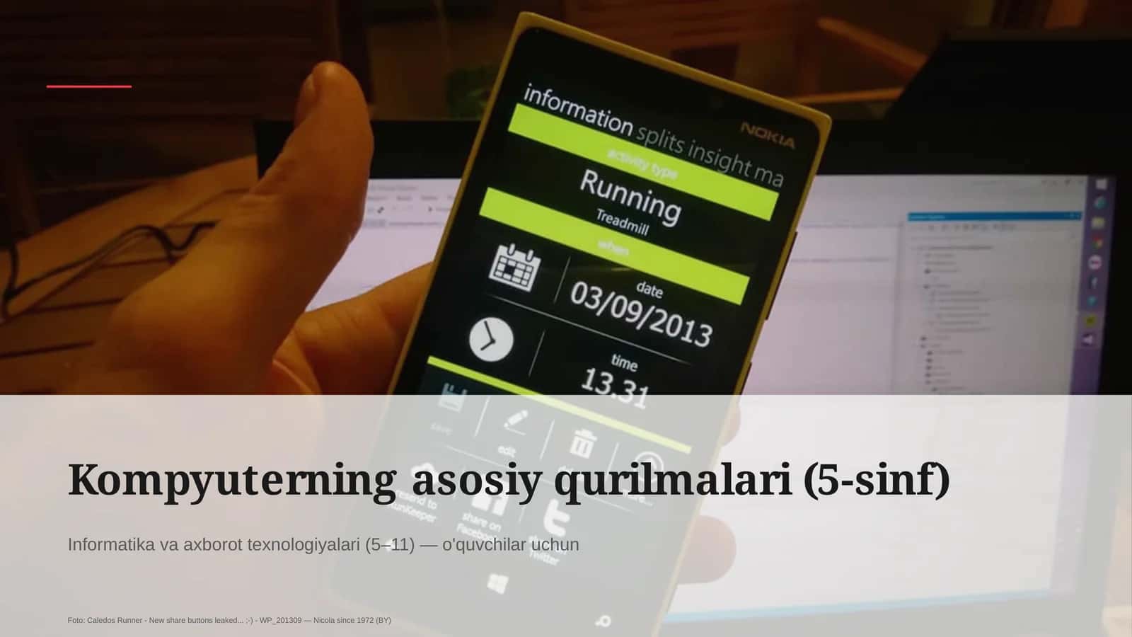 Kompyuterning asosiy qurilmalari (5-sinf) 1