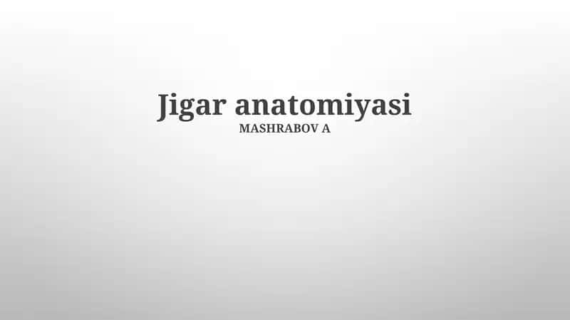 Jigar anatomiyasi 1