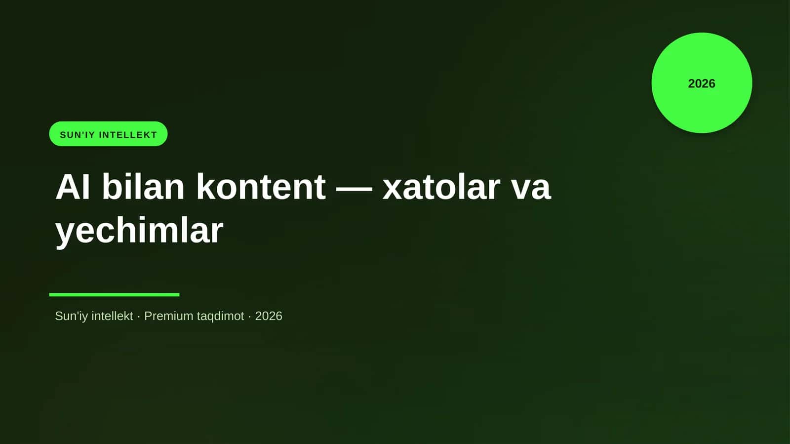 AI bilan kontent — xatolar va yechimlar 1