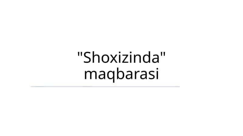 Shoxizinda maqbarasi 1