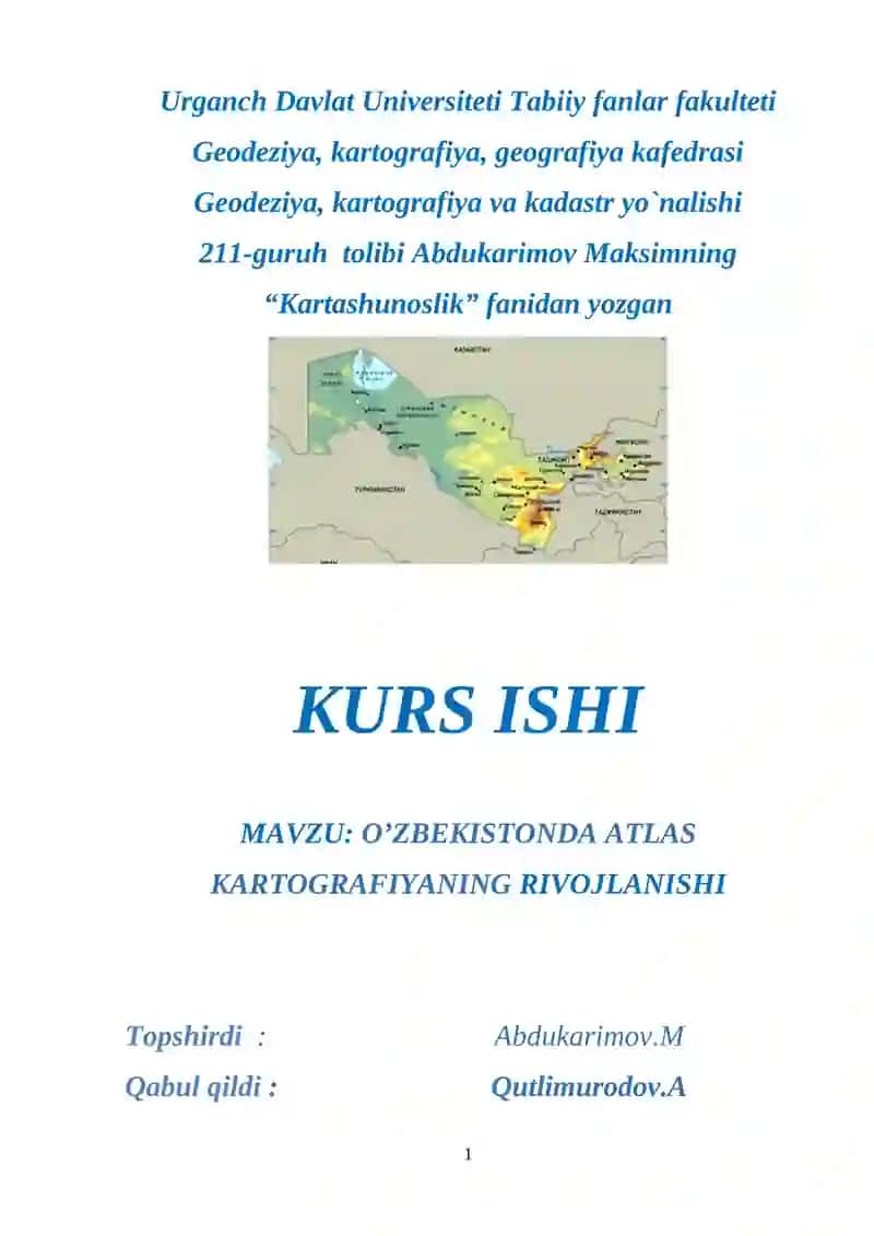 O’ZBEKISTONDA ATLAS KARTOGRAFIYANING RIVOJLANISHI