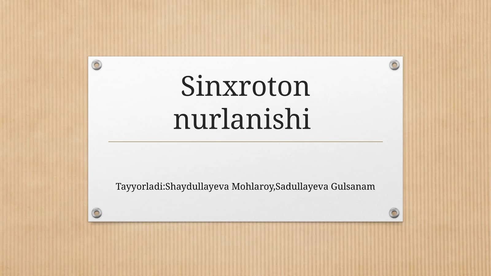 Sinxroton nurlanish 1