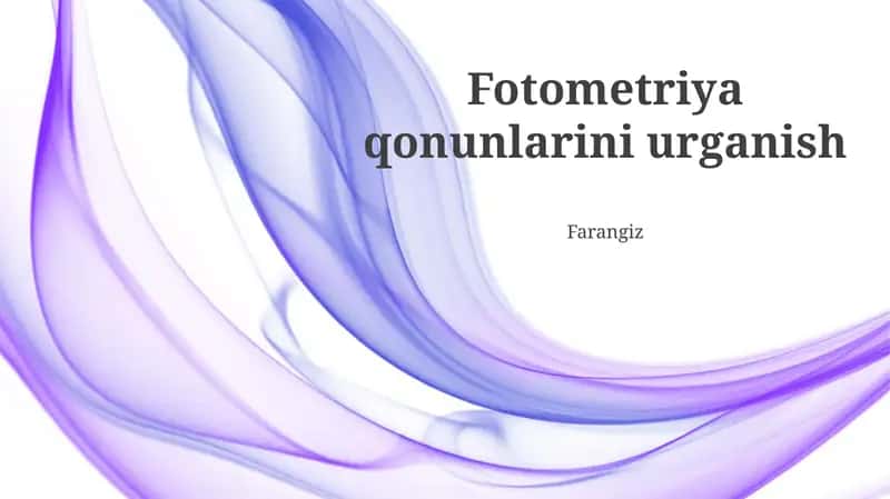 Fotometriya qonunlarini o'rganish 1