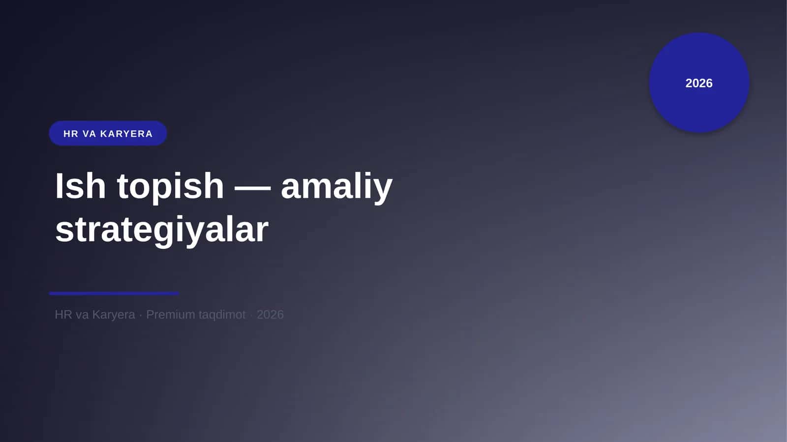 Ish topish — amaliy strategiyalar 1