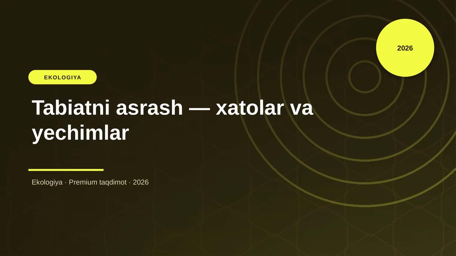 Tabiatni asrash — xatolar va yechimlar 1