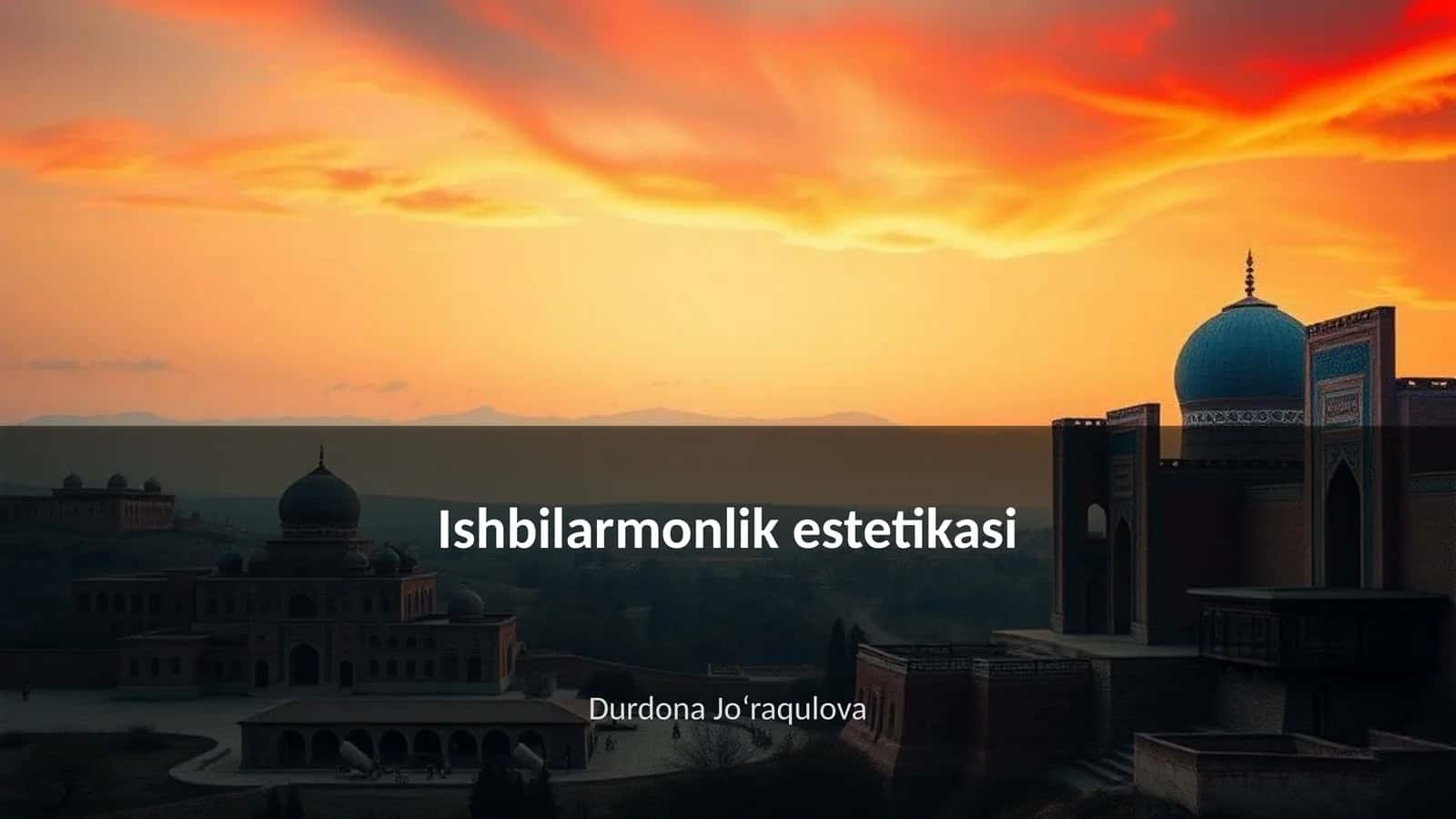 Ishbilarmonlik estetikasi 1
