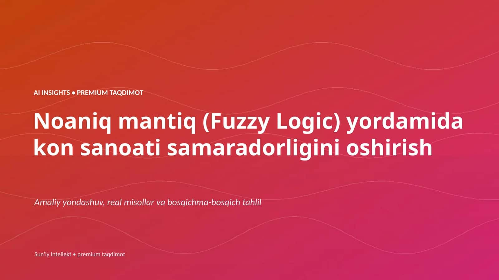 AI INSIGHTS • PREMIUM TAQDIMOT 1
